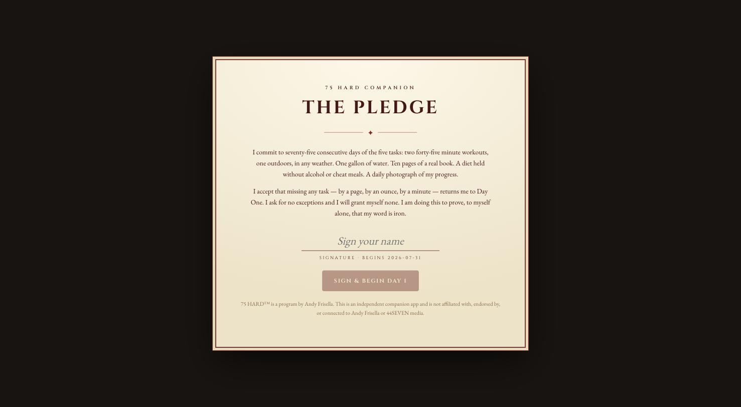 The pledge you sign before Day 1